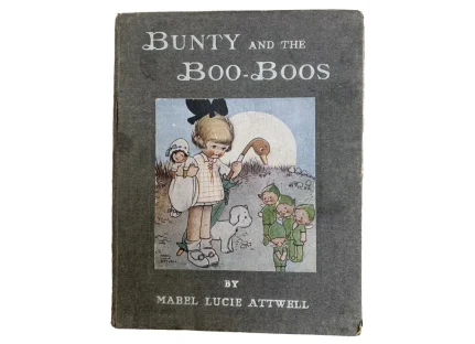 BUNTY AND THE BOO-BOOS Mabel Lucie Attwell Valentines First Edition 1920